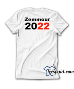 Zemmour 2022 T-Shirt
